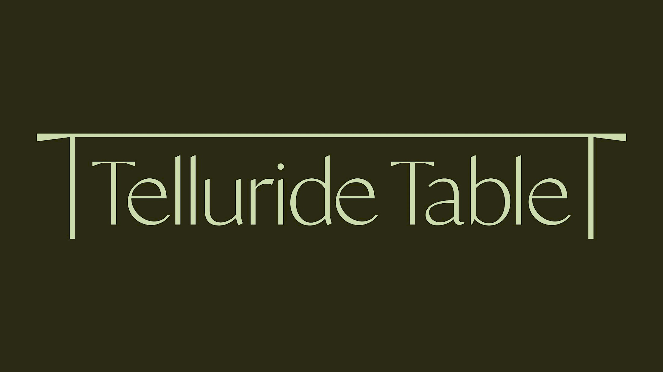 Telluride Table